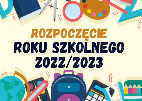 Rozpoczęcie roku szkolnego 2022/2023 – Szkoła Podstawowa im. Janusza  Korczaka nr 45 w Sosnowcu