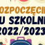Inauguracja roku szkolnego 2022/2023
